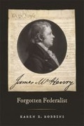 Cover: James McHenry, Forgotten Federalist - University of Georgia Press
