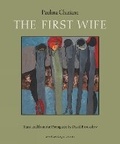 Cover: The First Wife - Archipelago Books