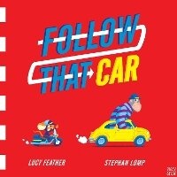 Enlarge image Cover: Follow That Car - Nosy Crow Ltd