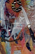 Cover: The Victory of Sex and Metal - Oliver Arts and Open Press