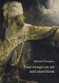 Cover: Four Essays on Art and Anarchism - Orage Press