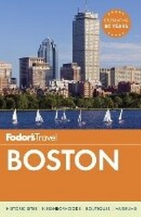 Abbildung von: Fodor's Boston - Fodor's Travel Publications Inc.,U.S.