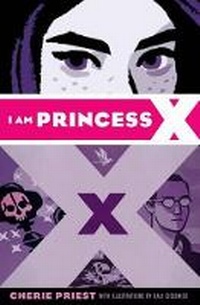 Enlarge image Cover: I Am Princess X - Scholastic US