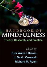 Enlarge image Cover: Handbook of Mindfulness, First Edition - Guilford Press