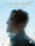 Cover: Glen Hansard: Didn't He Ramble (Guitar TAB Edition; Guitar Personality) - Alfred Publishing Company Inc