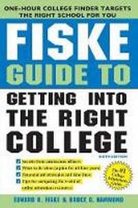 Enlarge image Cover: Fiske Guide to Getting Into the Right College - Sourcebooks, Inc