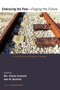 Cover: Embracing the Past--Forging the Future - Wipf & Stock Publishers