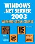Cover: Windows Server 2003 Weekend Crash Course - Hungry Minds Inc,U.S.