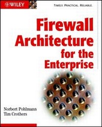 Abbildung von: Firewall Architecture for the Enterprise - Hungry Minds Inc,U.S.