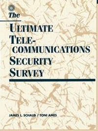 Enlarge image Cover: Ultimate Telecommunications Security Survey - Butterworth-Heinemann