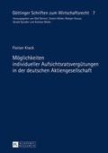 Abbildung von: Möglichkeiten individueller Aufsichtsratsvergütungen in der deutschen Aktiengesellschaft - Peter Lang Verlag