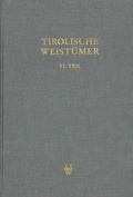 Cover: Tirolische Weist&uuml;mer, VI. Teil: Oberinntal - Universit&auml;tsverlag Wagner