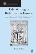Cover: Life Writing in Reformation Europe - Routledge