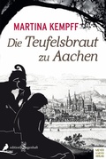 Cover: Die Teufelsbraut zu Aachen - Meyer & Meyer