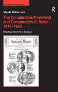Cover: The Co-operative Movement and Communities in Britain, 1914-1960 - Routledge