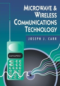 Enlarge image Cover: Microwave and Wireless Communications Technology - Newnes