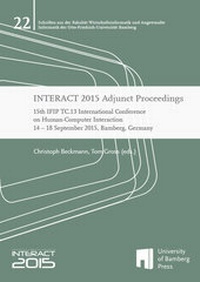 Enlarge image Cover: INTERACT 2015 Adjunct Proceedings - University of Bamberg Press