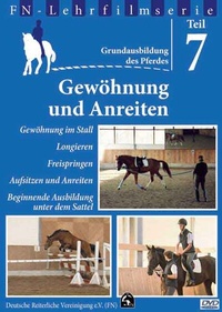 Abbildung von: Grundausbildung des Pferdes - Teil 7 - FN Verlag