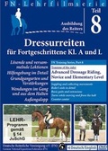 Cover: Dressurreiten f&uuml;r Fortgeschrittene KL.A/L - Advanced Dressage Riging Novice and Elemantary Level - FN Verlag