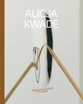 Cover: Alicja Kwade. Monolog aus dem 11ten Stock - K&ouml;nig, Walther