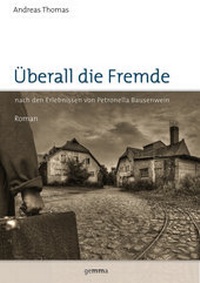 Enlarge image Cover: Überall die Fremde - Gemma-Verlag
