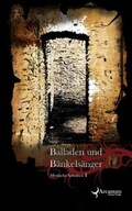 Cover: Balladen und B&auml;nkels&auml;nger - Arcanum Fantasy Verlag