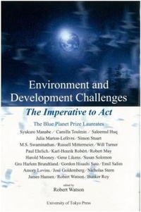 Enlarge image Cover: Environment and Development Challenges - The Imperative to Act - University of Tokyo Press