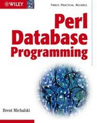 Abbildung von: Perl Database Programming - Hungry Minds Inc,U.S.