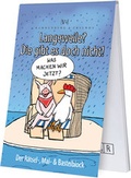 Cover: Langeweile? Die gibt es doch nicht! - Rannenberg, Verena