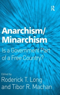 Enlarge image Cover: Anarchism/Minarchism - Routledge