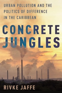 Enlarge image Cover: Concrete Jungles - Oxford University Press Inc
