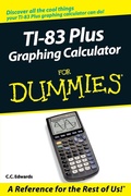 Cover: TI-83 Plus Graphing Calculator For Dummies - Wiley