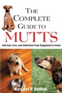 Cover: The Complete Guide to Mutts - Hungry Minds Inc,U.S.