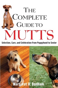 Enlarge image Cover: The Complete Guide to Mutts - Hungry Minds Inc,U.S.