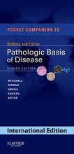 Cover: Pocket Companion to Robbins & Cotran Pathologic Basis of Disease, International Edition - Grune & Stratton Inc.
