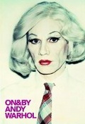 Cover: ON&BY Andy Warhol - Whitechapel Gallery