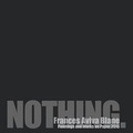 Cover: Nothing Frances Aviva Blane, Paintings and Works on Paper 2015 - Starmount