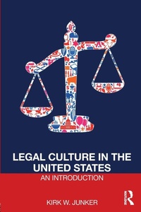 Abbildung von: Legal Culture in the United States: An Introduction - Routledge