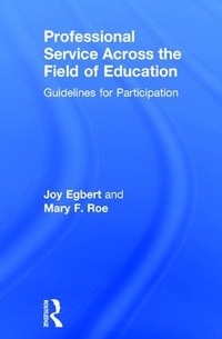 Enlarge image Cover: Professional Service Across the Field of Education - Routledge