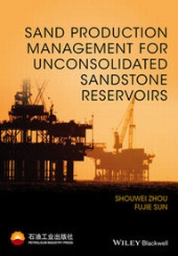 Abbildung von: Sand Production Management for Unconsolidated Sandstone Reservoirs - Wiley-Blackwell