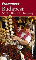 Cover: Frommer's Budapest & the Best of Hungary - Hungry Minds Inc,U.S.