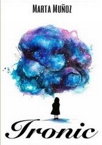 Enlarge image Cover: Ironic - Lulu.com