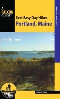 Cover: Best Easy Day Hikes Portland, Maine - Falcon Guides
