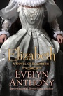 Cover: Elizabeth - Open Road Media Romance