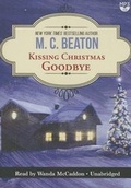 Cover: Kissing Christmas Goodbye - Blackstone Publishing