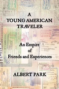 Cover: A Young American Traveler - AUTHORHOUSE