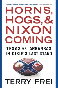 Abbildung von: Horns, Hogs, and Nixon Coming - Simon & Schuster