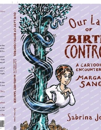Enlarge image Cover: Our Lady of Birth Control - Soft Skull Press
