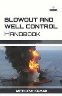 Enlarge image Cover: Blowout & Well Control Handbook - Scitus Academics LLC