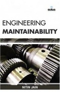 Cover: Engineering Maintainability - Scitus Academics LLC